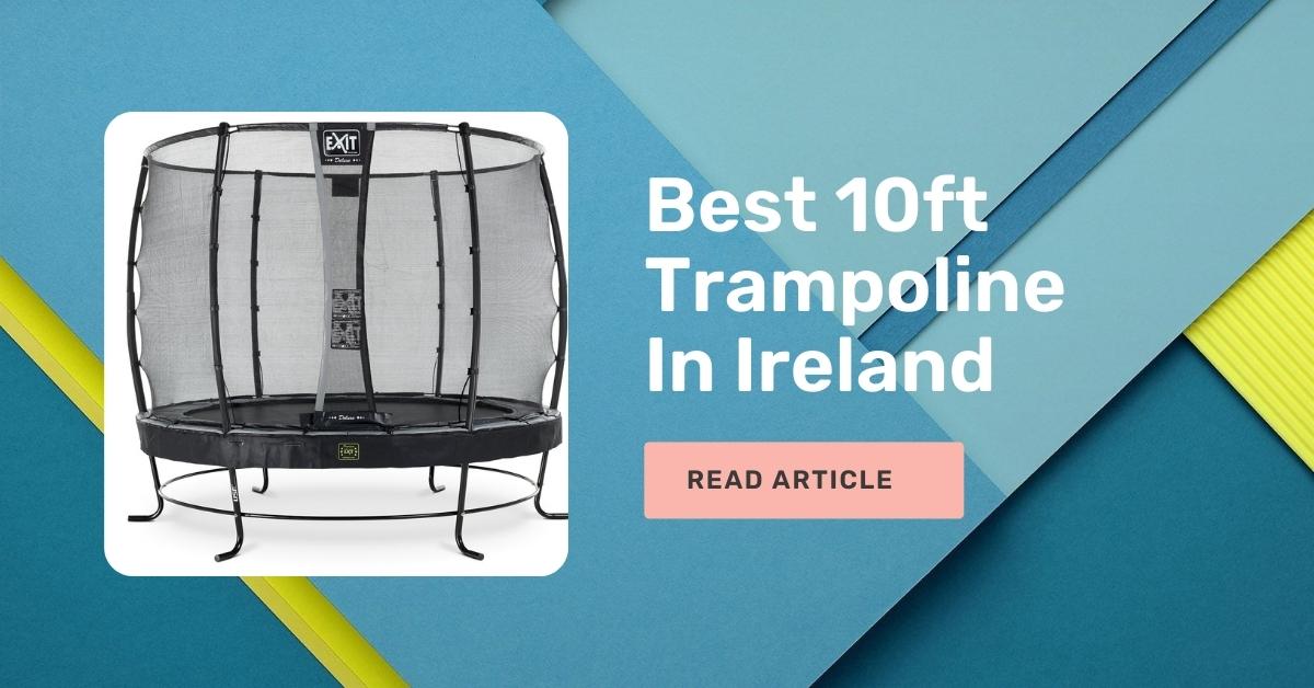 Best 10ft Trampoline In Ireland Trampolines Ireland